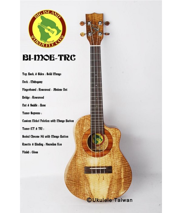 【台灣烏克麗麗 專門店】 Big Island ukulele 烏克麗麗 BI-MOE-TRC 全單板芒果木 (空運來台)
